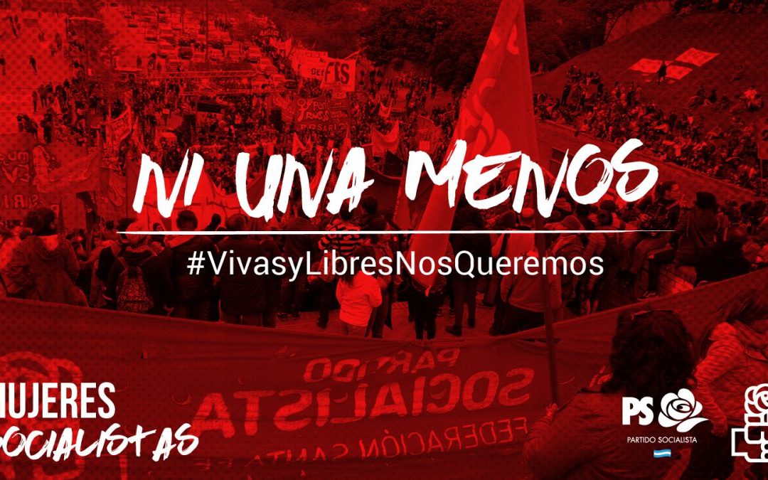 Mujeres socialistas: Ni una menos